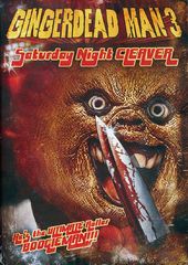 Gingerdead Man 3: Saturday Night Cleaver