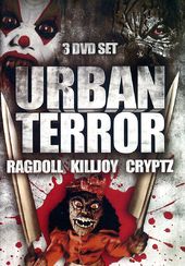 Urban Terror: Ragdoll / Killjoy / Cryptz (3-DVD)