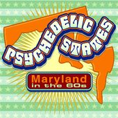 Psychedelic States: Maryland in the 60s (2-CD)