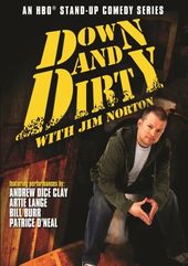 Down and Dirty with Jim Norton