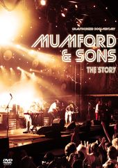 Mumford & Sons - The Story: Unauthorized
