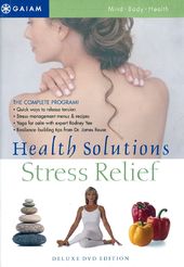 Health Solutions: Stress Relief