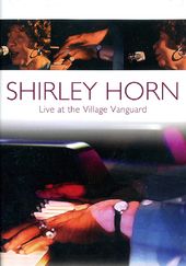 Shirley Horn - Live at the Village Vanguard