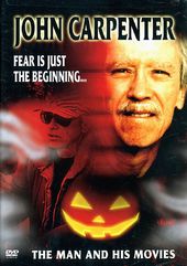 John Carpenter - Fear Is Just The Beginning...
