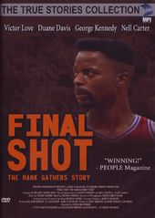 Final Shot: The Hank Gathers Story