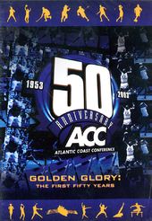 The Atlantic Coast Conference - Golden Glory