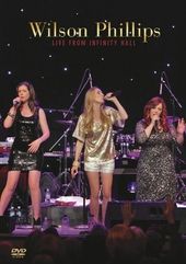 Wilson Phillips - Live from Infinity Hall