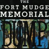 The Fort Mudge Memorial Dump