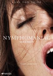 Nymphomaniac, Volume 2