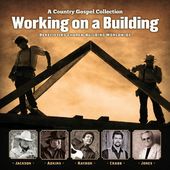 Working On a Building: A Country Gospel