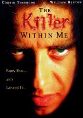 The Killer Within Me