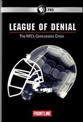 Frontline - League of Denial: The NFL's