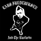 Lars Frederickson & The Bastards (Damaged Cover)