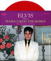 Mama Liked The Roses / The Wonder Of You (Red