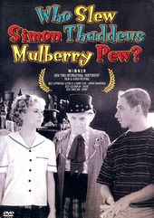 Who Slew Simon Thaddeus Mulberry Pew?