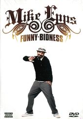 Mike Epps - Funny Bidness