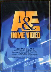 A&E: The Kobe Case - A Bill Kurtis Special Report