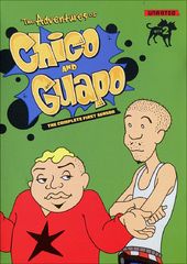 Adventures of Chico and Guapo - Complete 1st