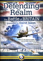 WWII - Defending the Realm: The Battle of Britain