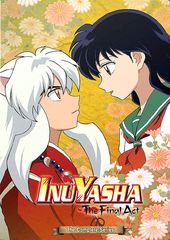 Inu Yasha: The Final Act - The Complete Series