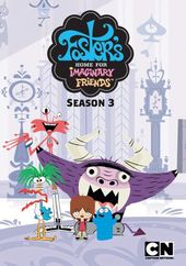 Foster's Home For Imaginary Friends - Season 3