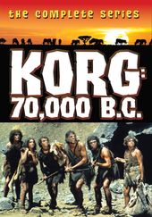 Korg: 70,000 B.C. - Complete Series