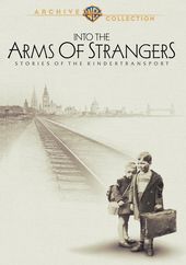 Into the Arms of Strangers: Stories of the