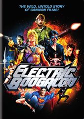 Electric Boogaloo: The Wild, Untold Story of