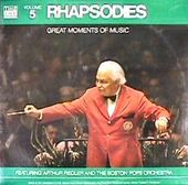 Great Moments Of Music Volume 5: Rhapsodies