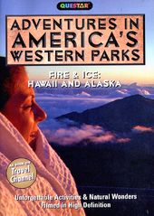 Adventures in America's Western Parks - Fire and