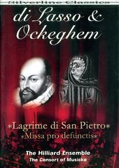 di Lasso: Lagrime di San Pietro / Ockeghem: Missa