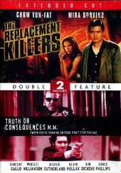 The Replacement Killers / Truth or Consequences