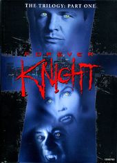Forever Knight - Trilogy, Part 1 (5-DVD)