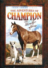 The Adventures of Champion: 10-Episode Collection