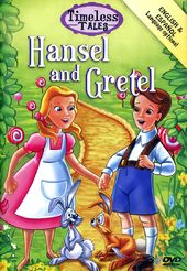 Timeless Tales: Hansel and Gretel