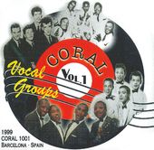 Coral Vocal Groups, Volume 1 [Spanish Import]