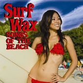 Surf Wax: Songs of the Beach