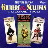 The Very Best Of Gilbert & Sullivan, Volume 2