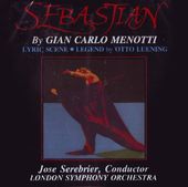 Menotti: Sebastian / Luening: Legend & Lyric Scene