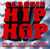 Classic Hip Hop, Volume 1