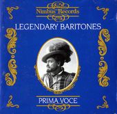 Legendary Baritones: Prima Voce