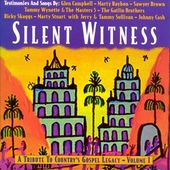 Silent Witness: A Tribute to Country's Gospel