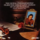 A Portrait of Julio: The Great Love Songs of