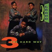 3 the Hard Way