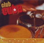 Club Cuba Volume 2