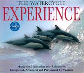 The Watercycle Experience: Music for Meditation &