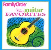 Family Circle: Best Ever Guitar Favorites