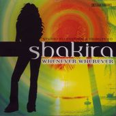A Tribute To Shakira - Whenever, Wherever