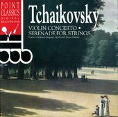 Tchaikovsky - Violin Concerto / Serenade For