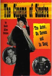 Frank Sinatra - The Cinema of Sinatra: The Actor,